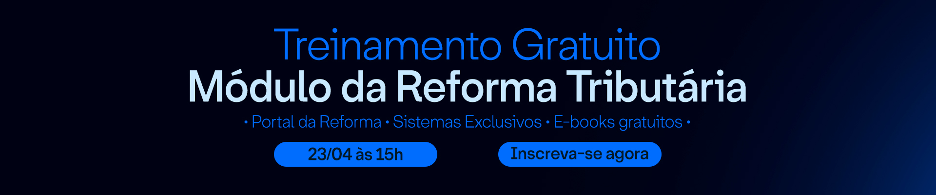 Treinamento Módulo Reforma Tributária
