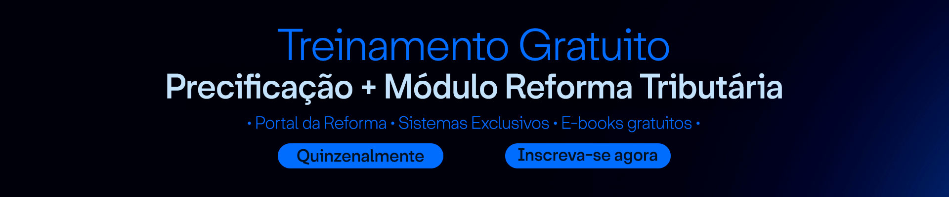 Treinamento Módulo Reforma Tributária